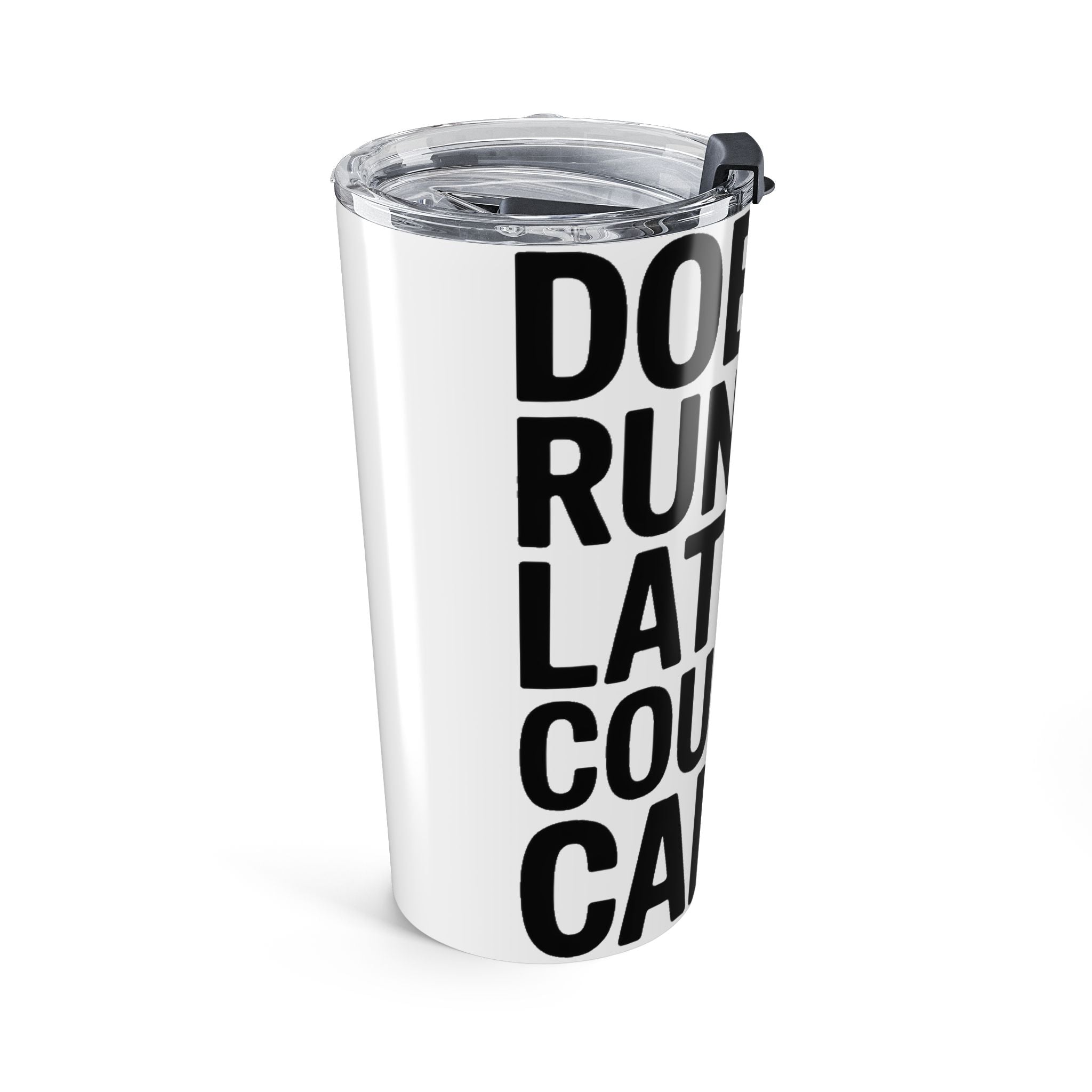 Does Running Late Count As Cardio 20oz Tumbler - Funny Gym Gift for Her