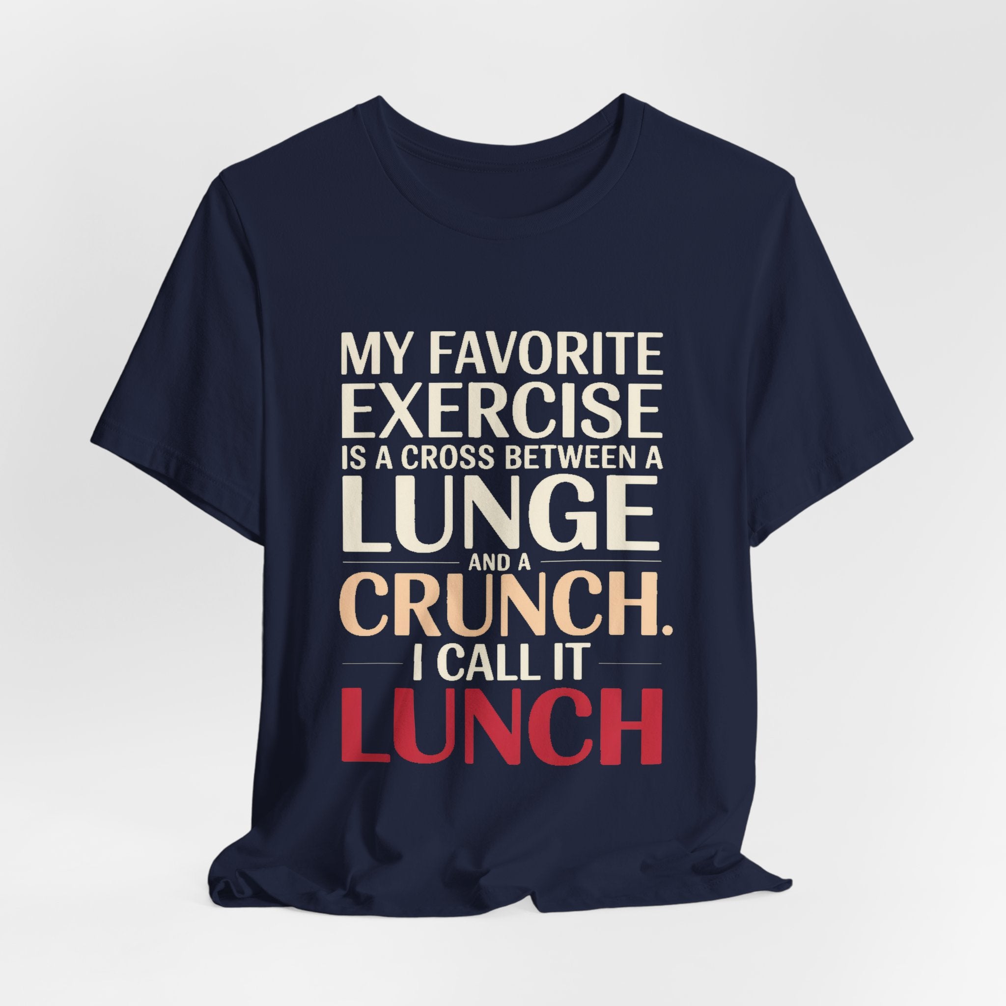 Funny Gym Shirt My Favorite Exercise Is Lunch Gift for Her
