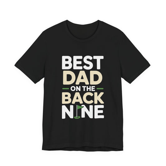Funny Golf Shirt Best Dad On The Back Nine - Father's Day Gift