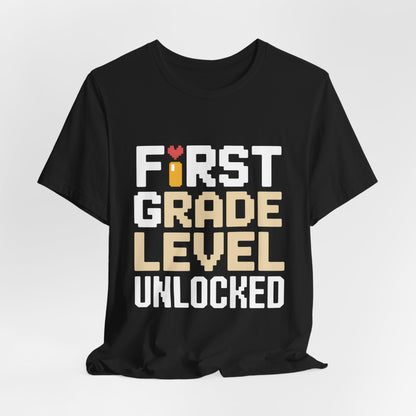 First Grade Level Unlocked Shirt - First Day of School Gift