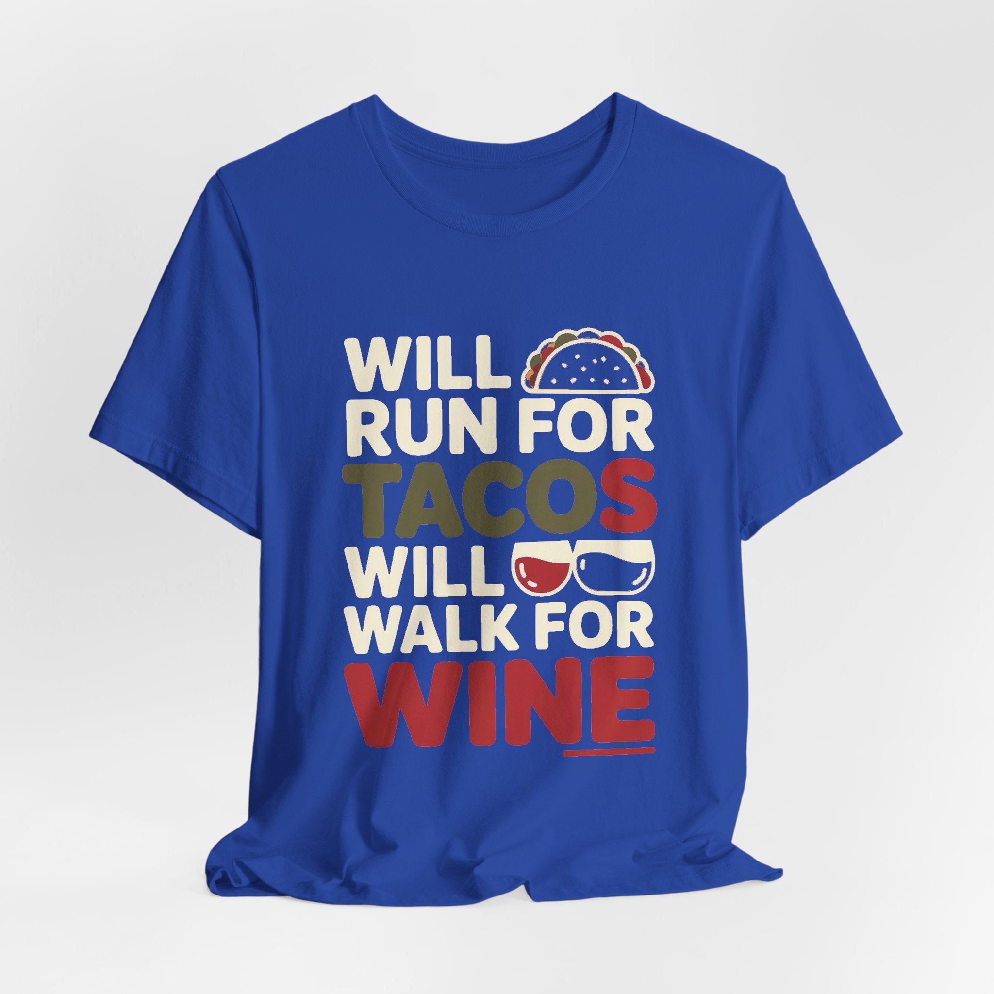 Will Run For Tacos Shirt Funny Workout Tee Gift for Wine Lover