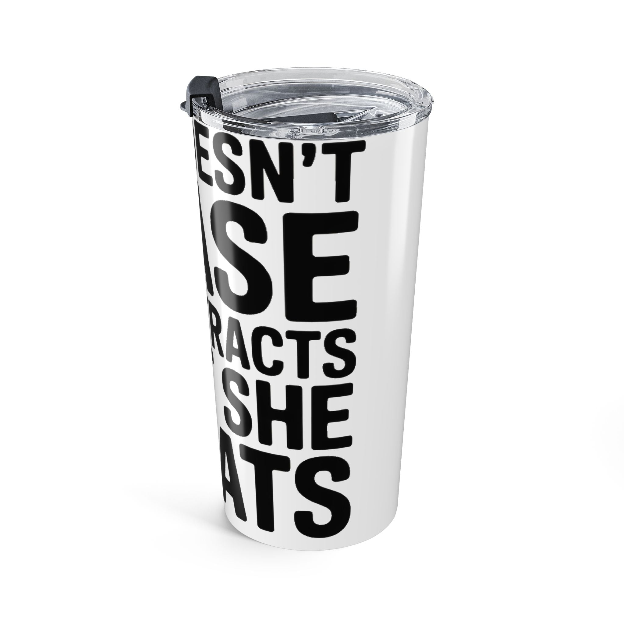 She Doesn't Chase She Attracts What She Squats 20oz Tumbler Gym Buddy Gift