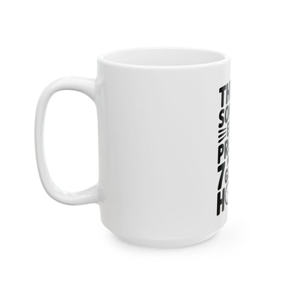 They're Someone Else's Problem Now Coffee Mug First Day of School Gift