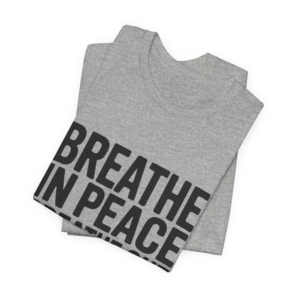 Breathe In Peace Breathe Out Bullshit Shirt Funny Yoga Gift