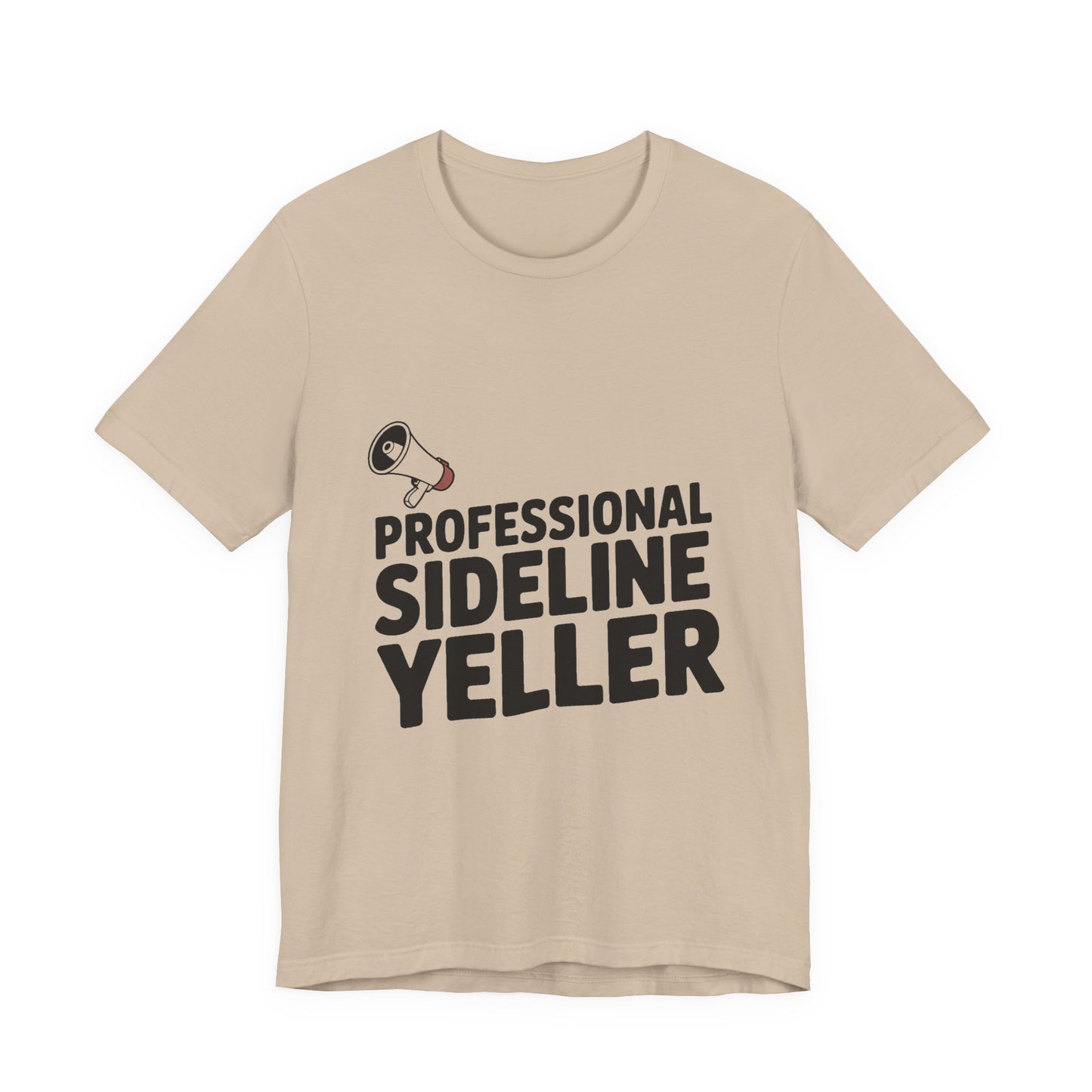 Professional Sideline Yeller Shirt - Funny Football Parent Gift