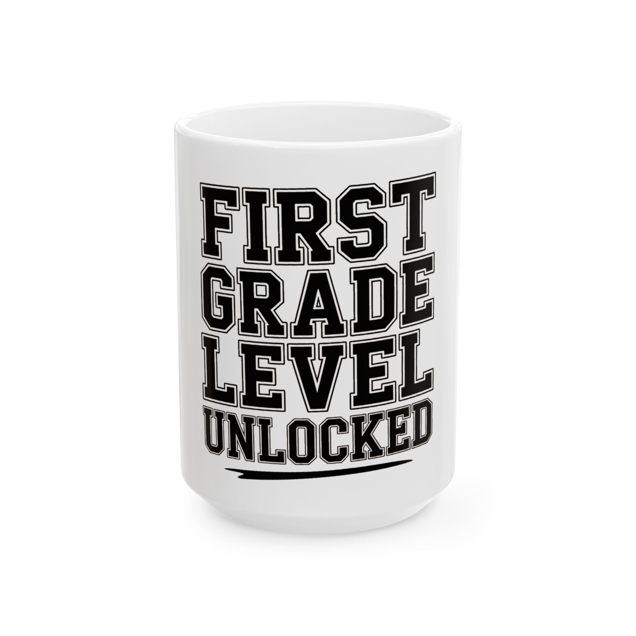 First Grade Level Unlocked Coffee Mug - First Day of School Gift