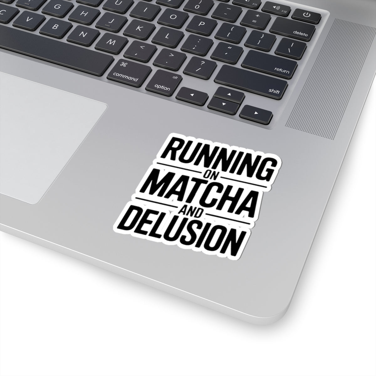 Running On Matcha And Delusion Sticker - Funny Matcha Lover Gift