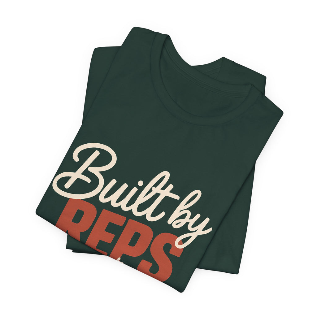 Built By Reps Not Opinions Shirt - Gym Gift for Women Lifters